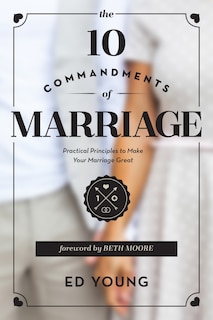 Front cover_The 10 COMMANDMENTS OF MARRIAGE