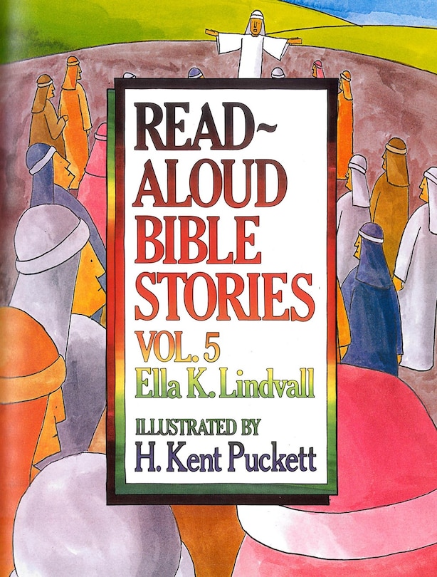 Front cover_Read Aloud Bible Stories Volume 5