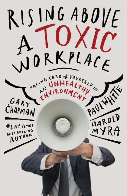 Front cover_Rising Above a Toxic Workplace