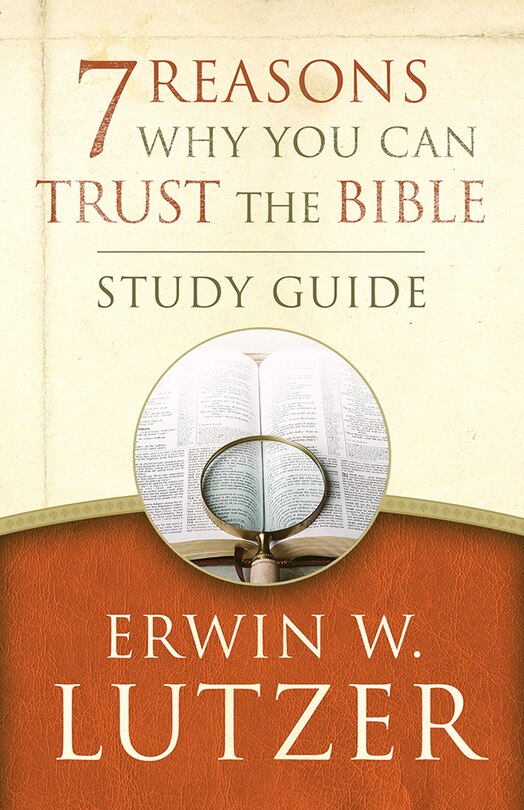 Front cover_7 REASONS WHY YOU CAN TRUST THE BIBLE STUDY GUIDE