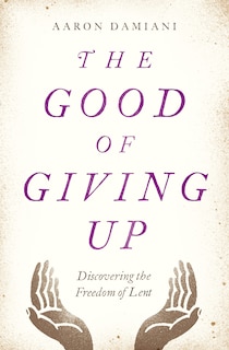 Front cover_The GOOD OF GIVING UP