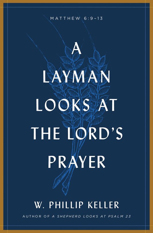 Couverture_A Layman Looks at the Lord's Prayer