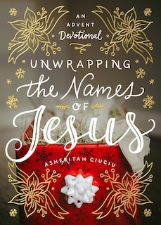 Front cover_UNWRAPPING THE NAMES OF JESUS