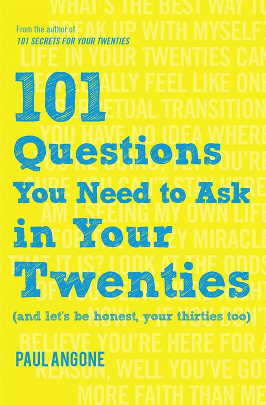 Front cover_101 Questions You Need to Ask in Your Twenties