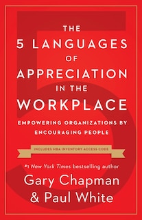 Front cover_The 5 Languages Of Appreciation In The Workplace