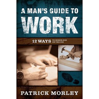 Couverture_A Man's Guide To Work