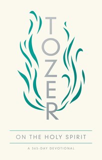 Front cover_Tozer on the Holy Spirit