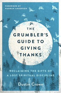 Front cover_The Grumbler's Guide to Giving Thanks