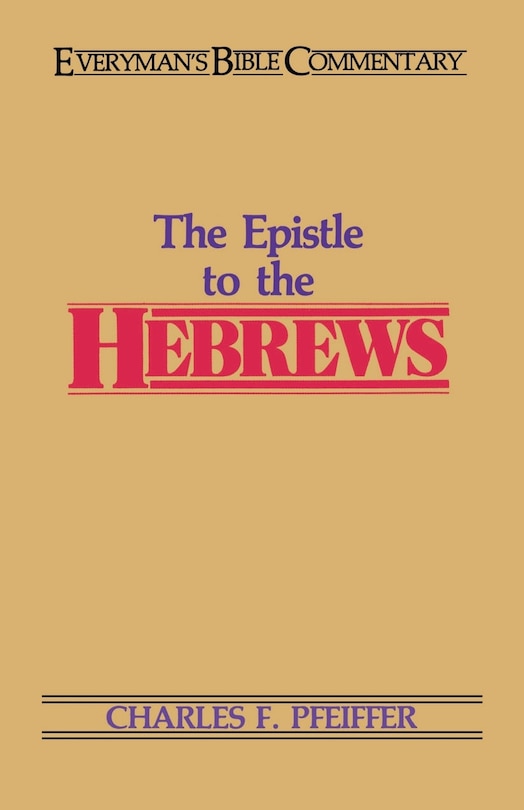 Couverture_The Hebrews- Everyman's Bible Commentary