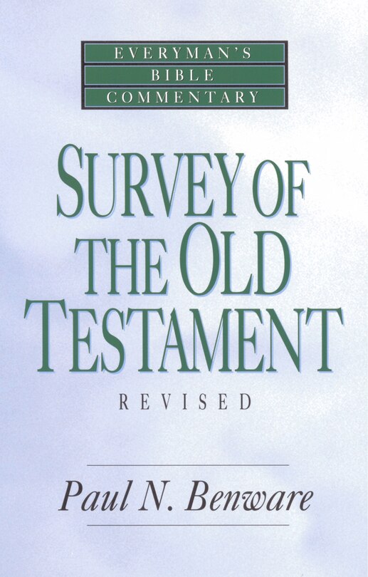 Couverture_Survey of the Old Testament- Everyman's Bible Commentary