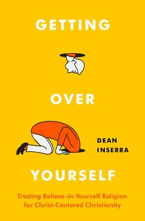 Front cover_Getting Over Yourself