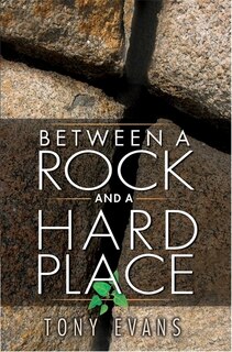 Couverture_BETWEEN A ROCK AND A HARD PLACE