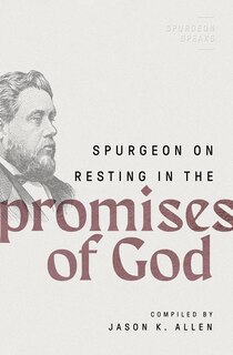 Front cover_Spurgeon On Resting In The Promises Of God