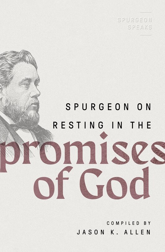 Front cover_Spurgeon On Resting In The Promises Of God