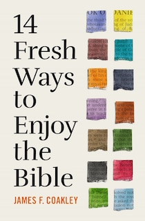 Front cover_14 Fresh Ways to Enjoy the Bible