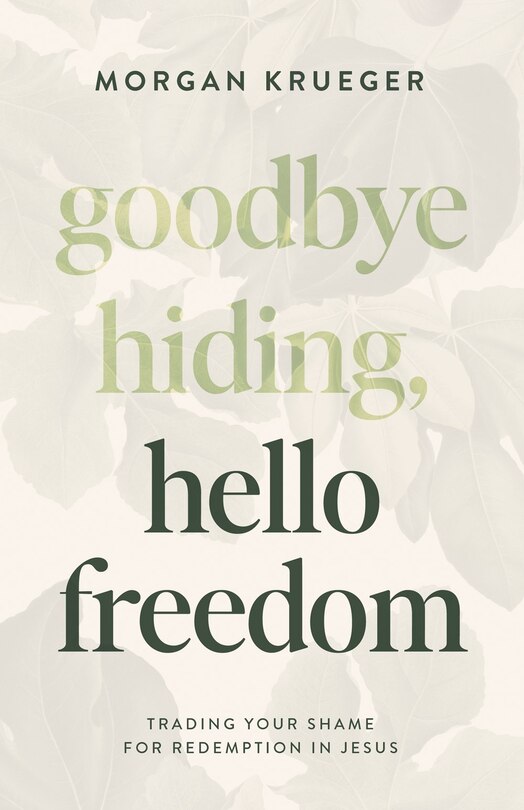 Front cover_Goodbye Hiding, Hello Freedom