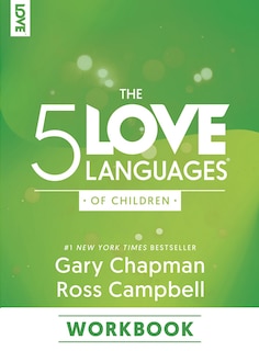 Couverture_The 5 Love Languages of Children Workbook