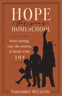 Front cover_Hope for Your Homeschool