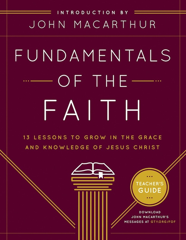 Front cover_Fundamentals of the Faith Teacher's Guide