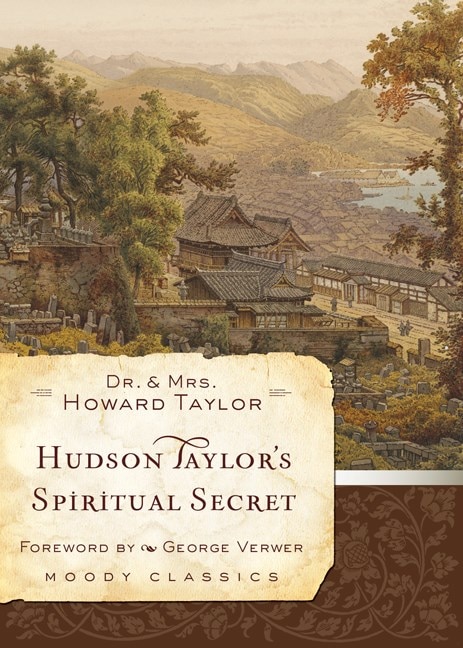 Couverture_HUDSON TAYLOR'S SPIRITUAL SECRET