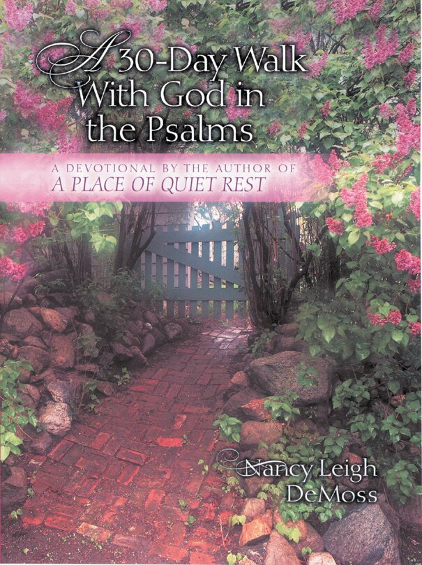 Front cover_A 30 Day Walk with God in the Psalms