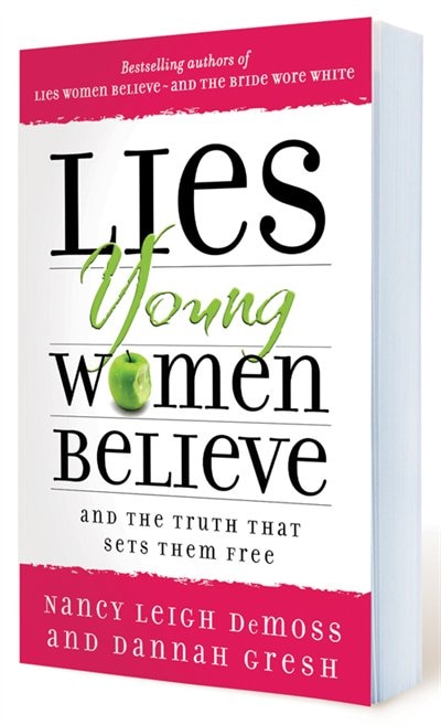 Lies Young Women Believe: And The Truth That Sets Them Free