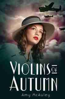 Violins Of Autumn by Amy McAuley