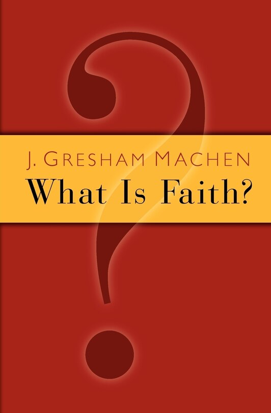 Front cover_What Is Faith?
