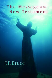 Front cover_The Message of the New Testament