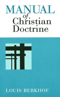 Couverture_Manual of Christian Doctrine
