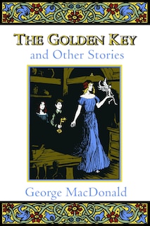 Front cover_The Golden Key and Other Stories