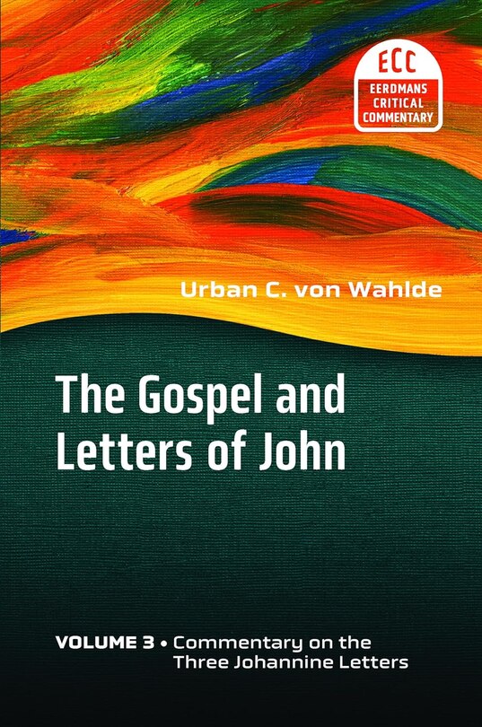 Couverture_The Gospel and Letters of John, Volume 3