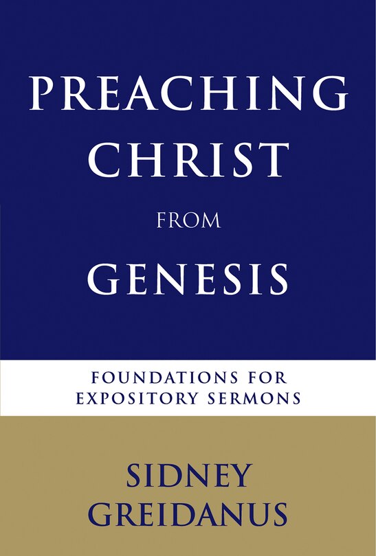 Couverture_Preaching Christ From Genesis