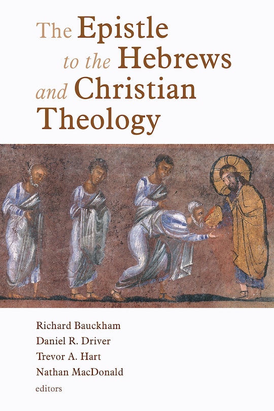 Couverture_The Epistle To The Hebrews And Christian Theology