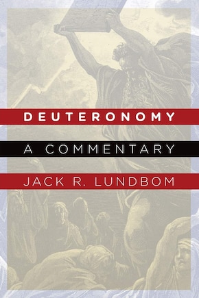 Deuteronomy: A Commentary