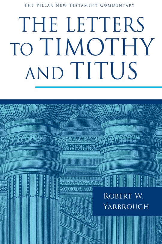 Front cover_The Letters To Timothy And Titus