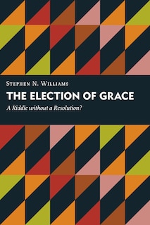 Front cover_The Election Of Grace