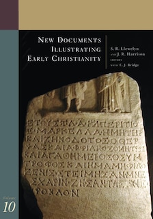 Front cover_New Documents Illustrating Early Christianity, 10