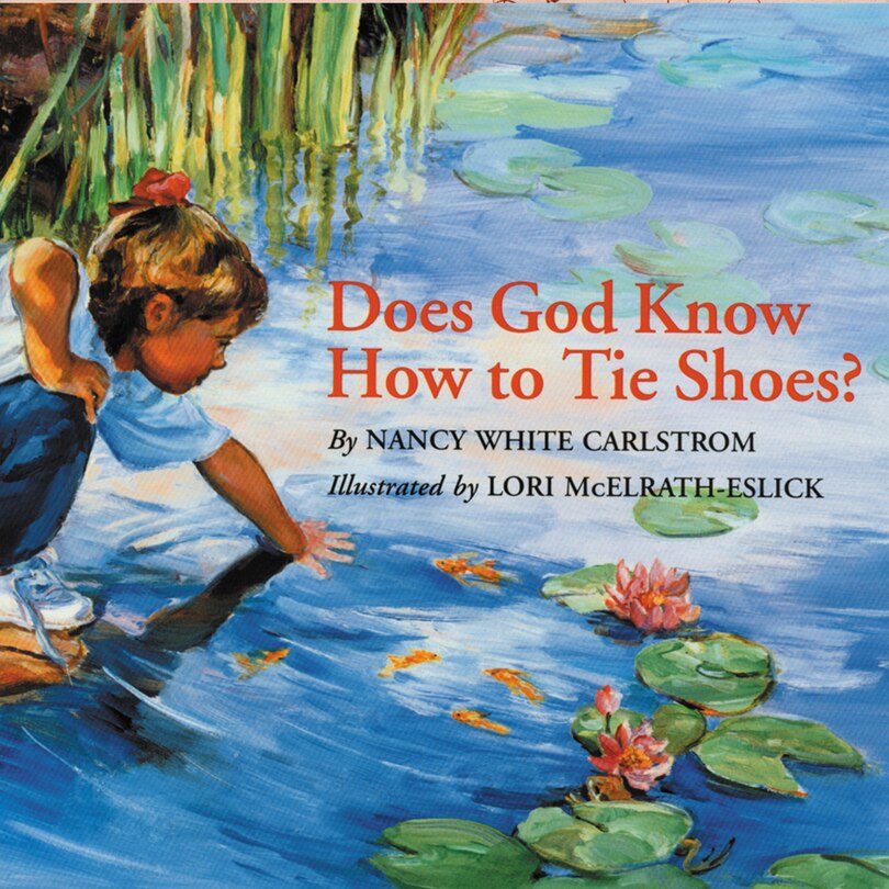Front cover_Does God Know How to Tie Shoes?