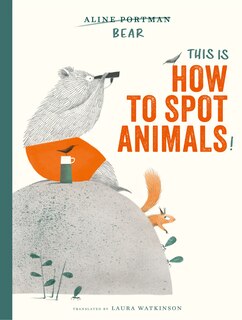 Front cover_This Is How to Spot Animals