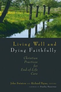 Front cover_Living Well and Dying Faithfully