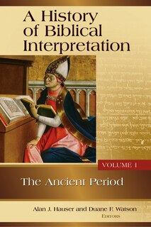 Front cover_A History Of Biblical Interpretation, Vol. 1