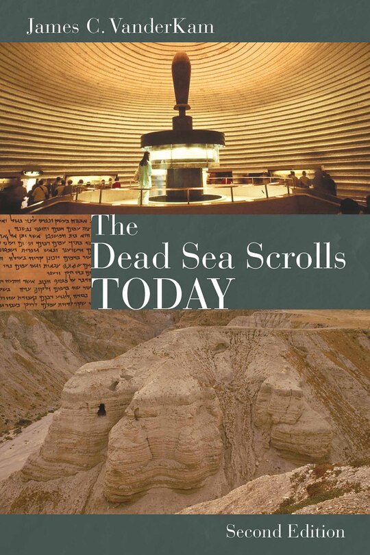 Couverture_The Dead Sea Scrolls Today, rev. ed