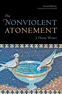 Front cover_The Nonviolent Atonement, Second Edition