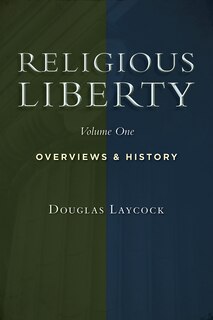 Couverture_Religious Liberty, Vol. 1