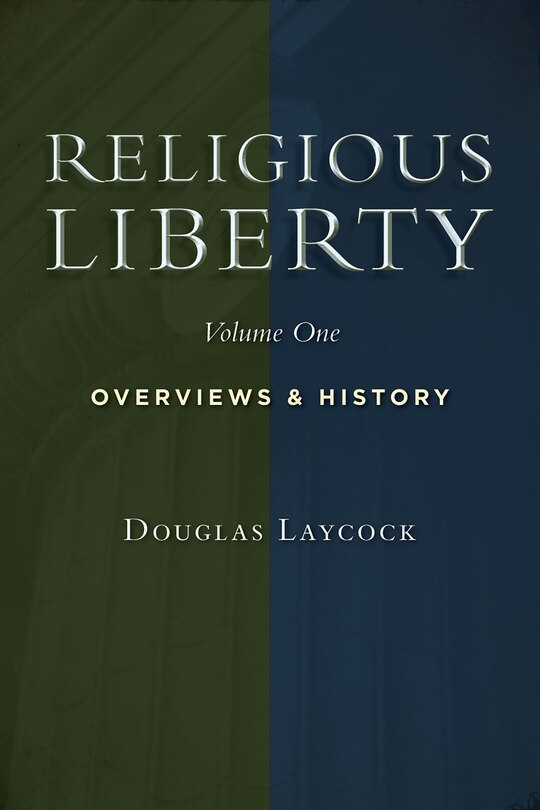 Couverture_Religious Liberty, Vol. 1