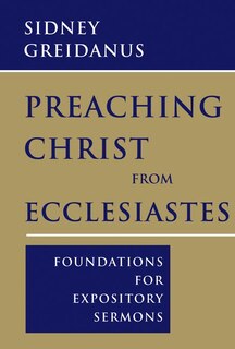 Couverture_Preaching Christ from Ecclesiastes