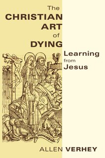 Couverture_The Christian Art Of Dying