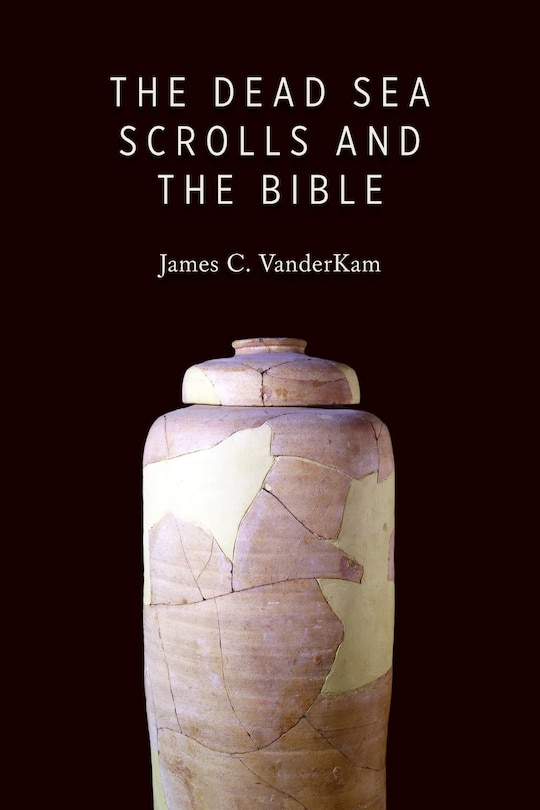 Front cover_The Dead Sea Scrolls and the Bible