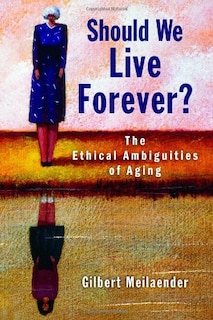 Front cover_Should We Live Forever?
